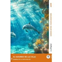 El Susurro de las Olas - Spanische Krimi-Lektüre A2-B1 von EasyOriginal Verlag