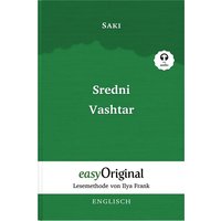 Sredni Vashtar (Buch + Audio-CD) - Lesemethode von Ilya Frank - Zweisprachige Ausgabe Englisch-Deutsch von EasyOriginal Verlag