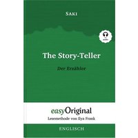 The Story-Teller / Der Erzähler (Buch + Audio-CD) - Lesemethode von Ilya Frank - Zweisprachige Ausgabe Englisch-Deutsch von EasyOriginal Verlag