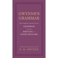 Gwynne's Grammar von Penguin Books