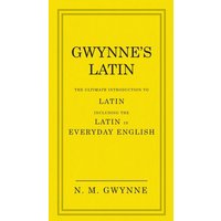 Gwynne's Latin von Penguin Books