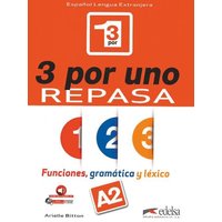 3 por uno - Funciones, gramática y léxico - A2 von Edelsa