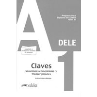 DELE A1. Lösungsschlüssel zum Übungsbuch von Edelsa