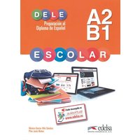 DELE escolar A2-B. Übungsbuch von Edelsa