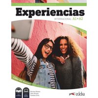 Experiencias Internacional Curso de Español Lengua Extranjera A1+A2. Libro del alumno von Edelsa