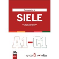 Preparación al SIELE - A1-C1 von Edelsa