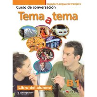 Tema y tema Niveau B1. Libro del alumno von Edelsa