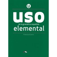 USO de la gramática española - Neubearbeitung - Elemental von Edelsa