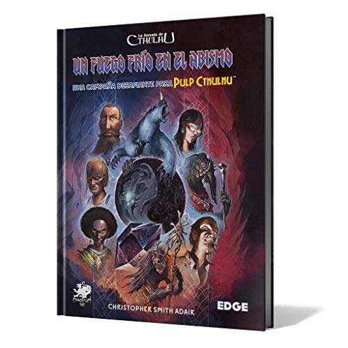 Edge Entertainment Cthulhu Anruf - EIN kaltes Feuer im Abismus - Kampagne für Pulp Cthulhu (EECHCT08) von EDGE