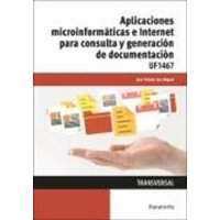 Aplicaciones microinformáticas e internet para consulta y generación de documentación von Ediciones Paraninfo, S.A