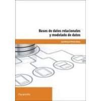 Bases de datos relacionales y modelado de datos von Ediciones Paraninfo, S.A