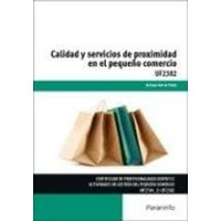 Calidad y servicios de proximidad en el pequeño comercio von Ediciones Paraninfo, S.A