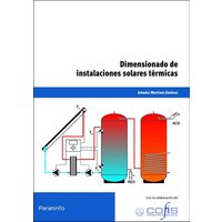 Dimensionado de instalaciones solares térmicas von Ediciones Paraninfo, S.A