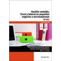 Gestión contable, fiscal y laboral en pequeños negocios o microempresas von Ediciones Paraninfo, S.A