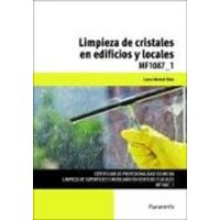 Limpieza de cristales en edificios y locales von Ediciones Paraninfo, S.A