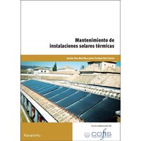 Mantenimiento de instalaciones solares térmicas von Ediciones Paraninfo, S.A