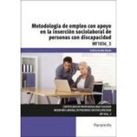 Metodología de empleo con apoyo en la inserción sociolaboral de personas con discapacidad von Ediciones Paraninfo, S.A