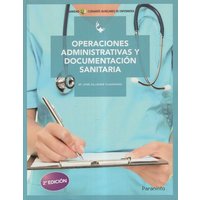 Operaciones administrativas y documentación sanitaria von Ediciones Paraninfo, S.A