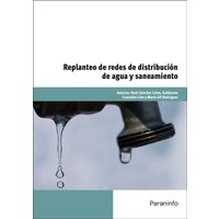 Replanteo de redes de distribución de aguas y saneamiento von Ediciones Paraninfo, S.A