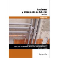 Replanteo y preparación de tuberías von Ediciones Paraninfo, S.A