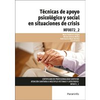 Técnicas de apoyo psicológico y social en situaciones de crisis von Ediciones Paraninfo, S.A