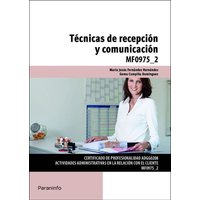 Técnicas de recepción y comunicación von Ediciones Paraninfo, S.A