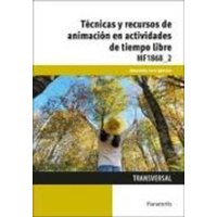 Técnicas y recursos de animación en actividades de tiempo libre von Ediciones Paraninfo, S.A