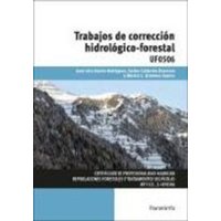 Trabajos de corrección hidrológico-forestal von Ediciones Paraninfo, S.A