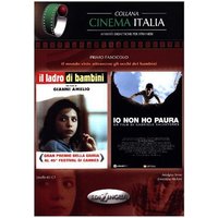 Cinema Italia - Il ladro di bambini / Io non ho paura von Edilingua Edizioni