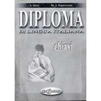 Diploma di lingua italiana - Schlüssel von Edilingua Edizioni