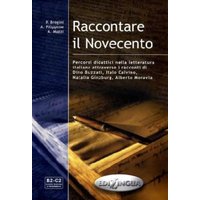 Raccontare il Novecento - Libro dello studente von Edilingua Edizioni