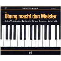 Übung macht den Meister. Band 1 von Edition Melodie