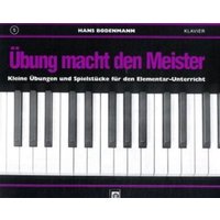 Übung macht den Meister. Band 5 von Edition Melodie