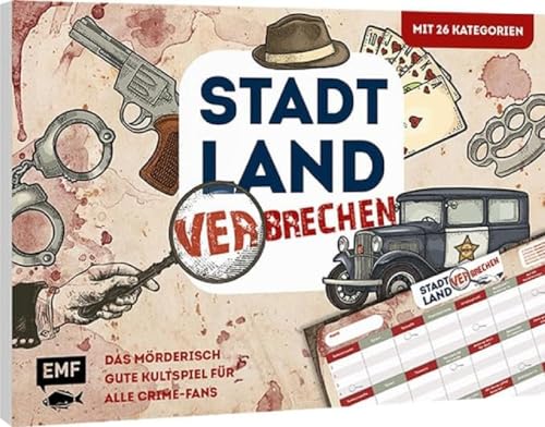 Stadt, Land, Verbrechen – Das mörderisch gute Kultspiel für alle Crime-Fans: Der ultimative Stadt, Land, Fluss-Spieleblock mit 26 Kategorien aus der Welt des Verbrechens – von 12-99 Jahren von Edition Michael Fischer / EMF Verlag