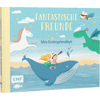 EDITION MICHAEL FISCHER 330/55925 Fantastische Freunde - Kindergartenalbum von Edition Michael Fischer