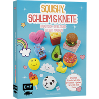 EDITION MICHAEL FISCHER 330/93235 Squishy, Schleim & Knete - Knautsch-Spielzeuge selber machen von Edition Michael Fischer