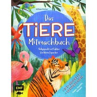 EDITION MICHAEL FISCHER 330/93345 Das TIERE-Mitmachbuch – Vollgepackt mit Fakten für kleine Experten von Edition Michael Fischer