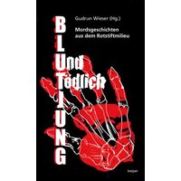 Blutjung und tödlich von Edition keiper