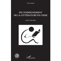 De l'enseignement de la littérature en crise von Editions L'Harmattan