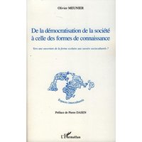 De la démocratisation de la société à celle des formes de connaissance von Editions L'Harmattan