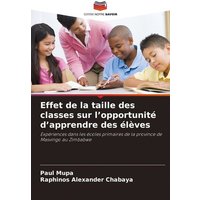 Effet de la taille des classes sur l'opportunité d'apprendre des élèves von Editions Notre Savoir