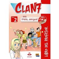 Clan 7 Con ¡Hola, Amigos! Level 2 Libro del Profesor + CD + von Editorial Edinumen