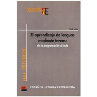 Aprendizaje de lenguas mediante tareas von Editorial Edinumen