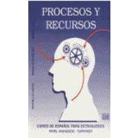 Procesos y recursos : nivel avanzado-superior von Editorial Edinumen, S.L.