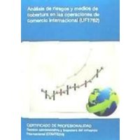 Análisis de riesgos y medios de cobertura en las operaciones de comercio internacional von Editorial Elearning