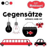 Gegensätze schwarz-weiß-rot (Baby Montessori) von Edizioni White Star SrL