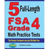 5 Full-Length FSA Grade 4 Math Practice Tests von Effortless Math Education