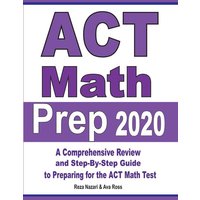 ACT Math Prep 2020 von Effortless Math Education