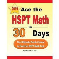 Ace the HSPT Math in 30 Days von Effortless Math Education