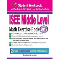 ISEE Middle Level Math Exercise Book von Effortless Math Education